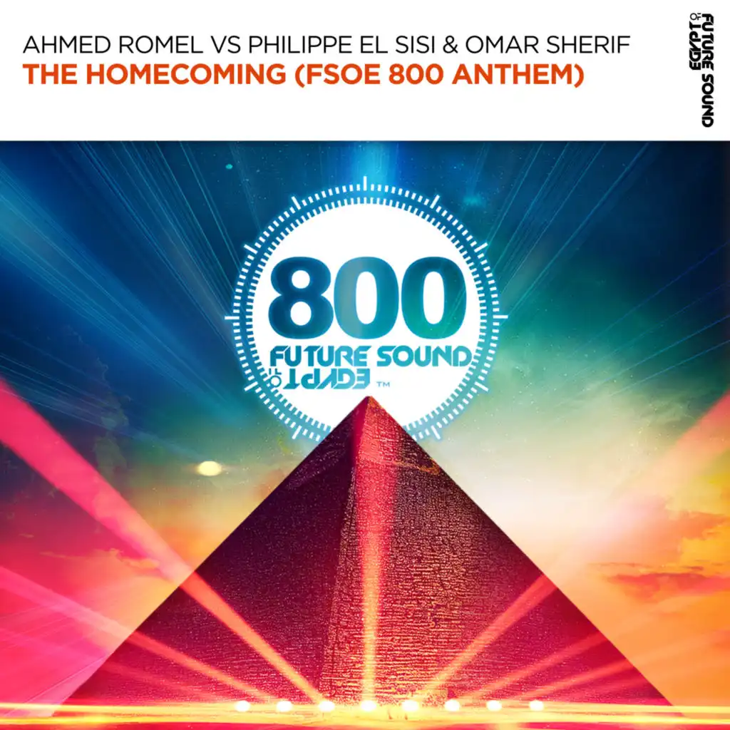 The Homecoming (FSOE 800 Anthem) (Extended Mix)