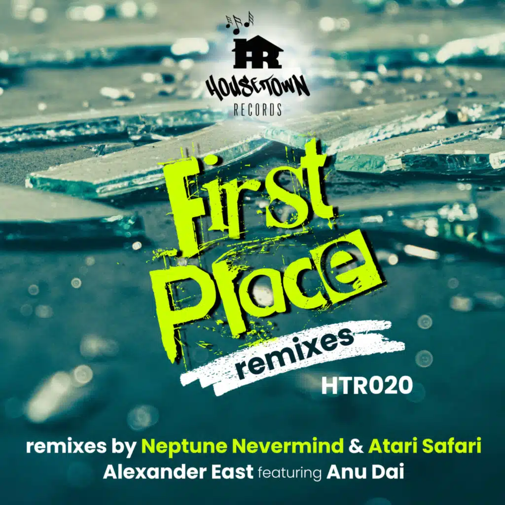 First Place remixes (feat. Anu Dai)