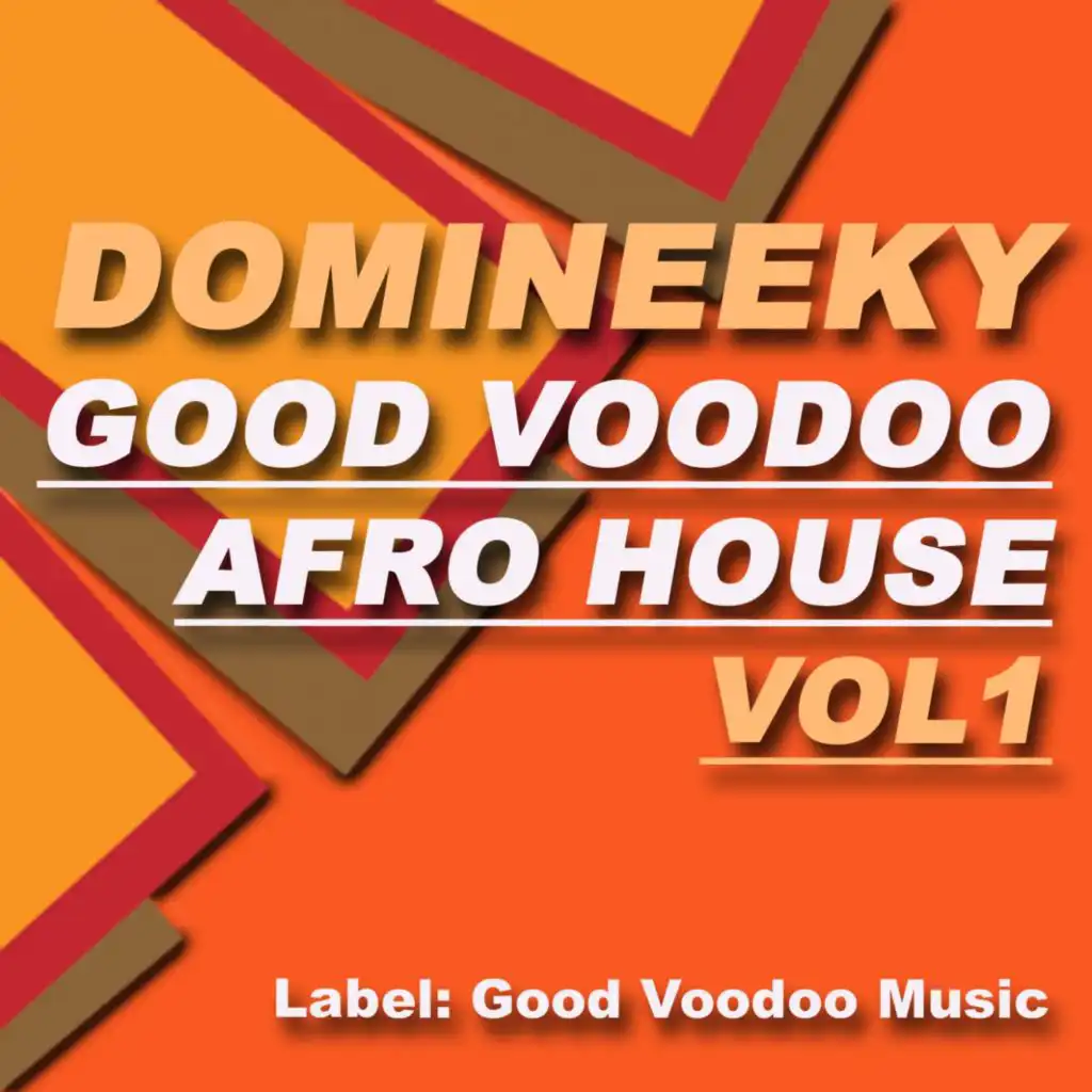 Good Voodoo Afro House Sampler, Vol. 1