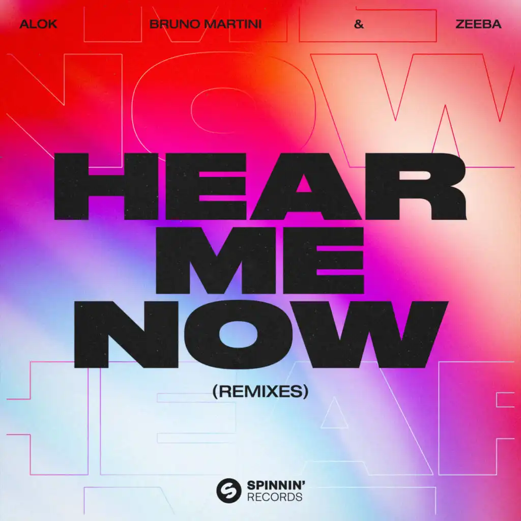 Hear Me Now (Alok Remix)
