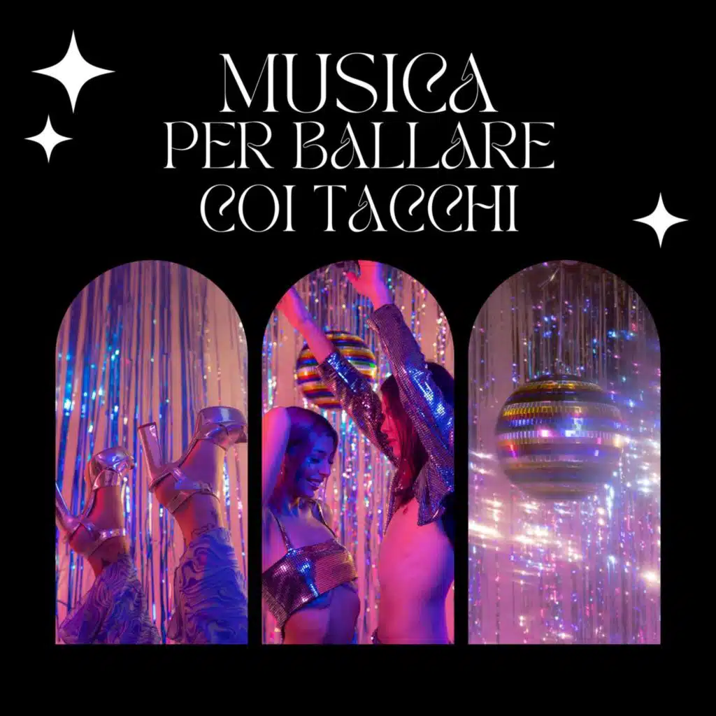 Musica per Ballare coi Tacchi