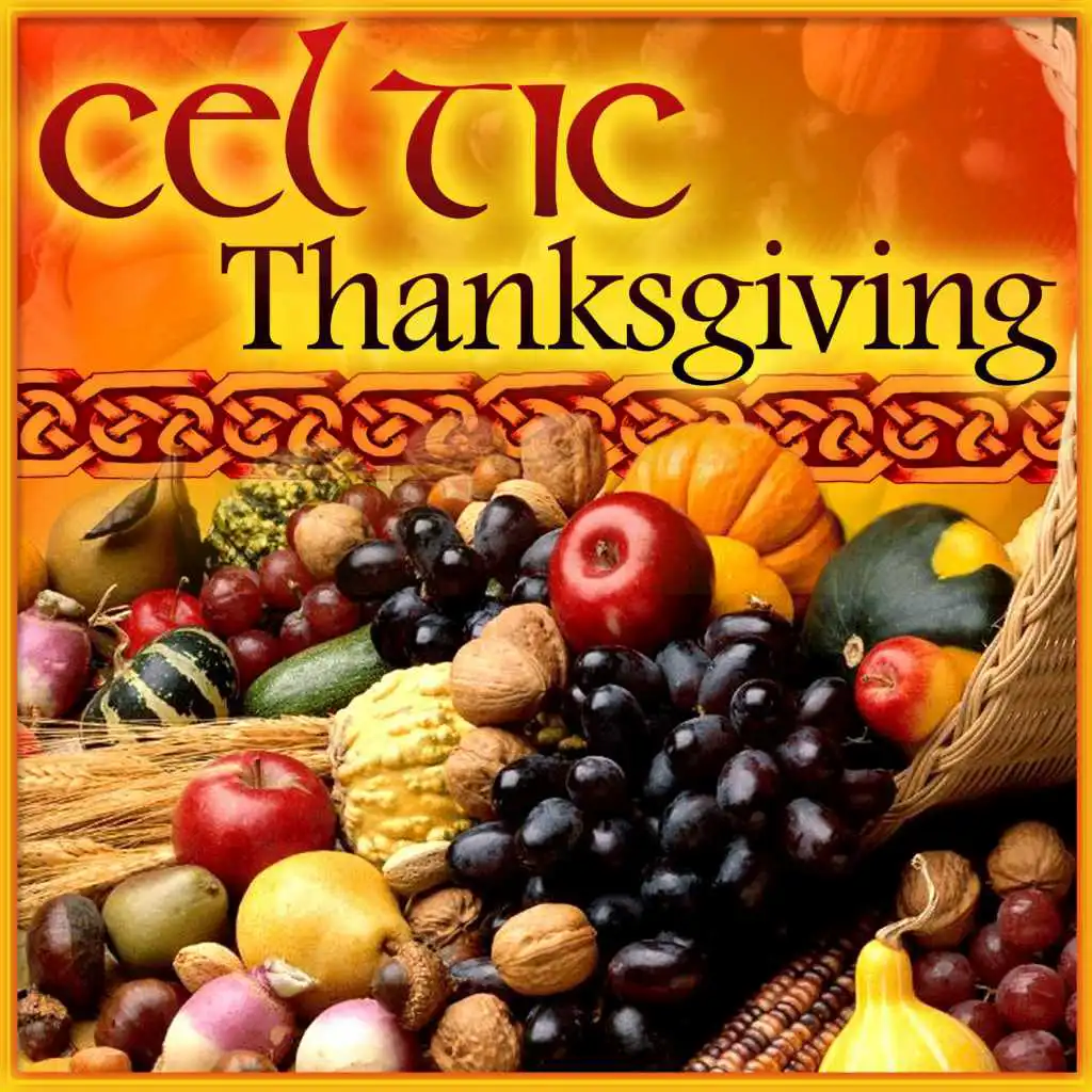 Celtic Thanksgiving