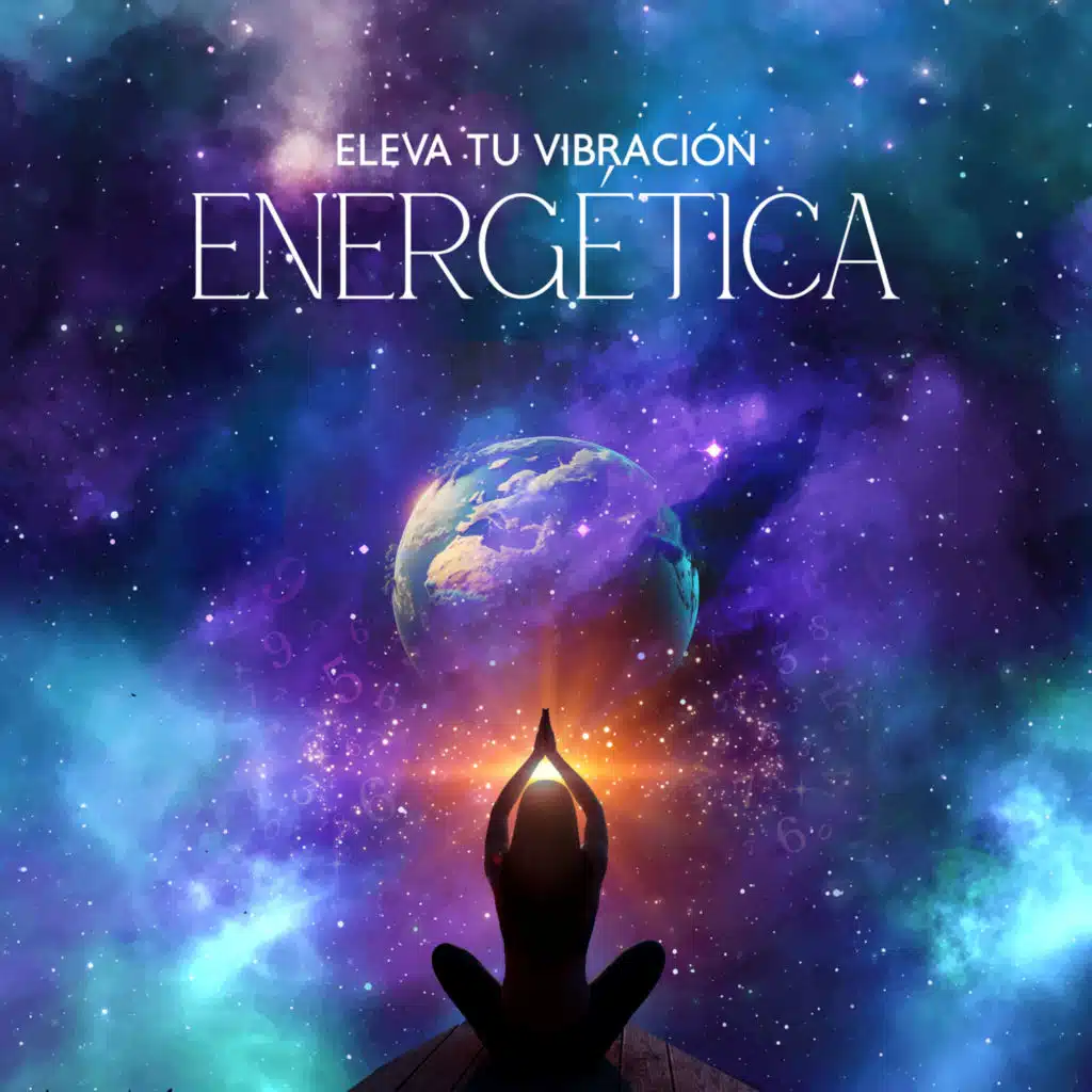 Eleva tu Vibración Energética: Meditación Profunda, Tonos Curativos
