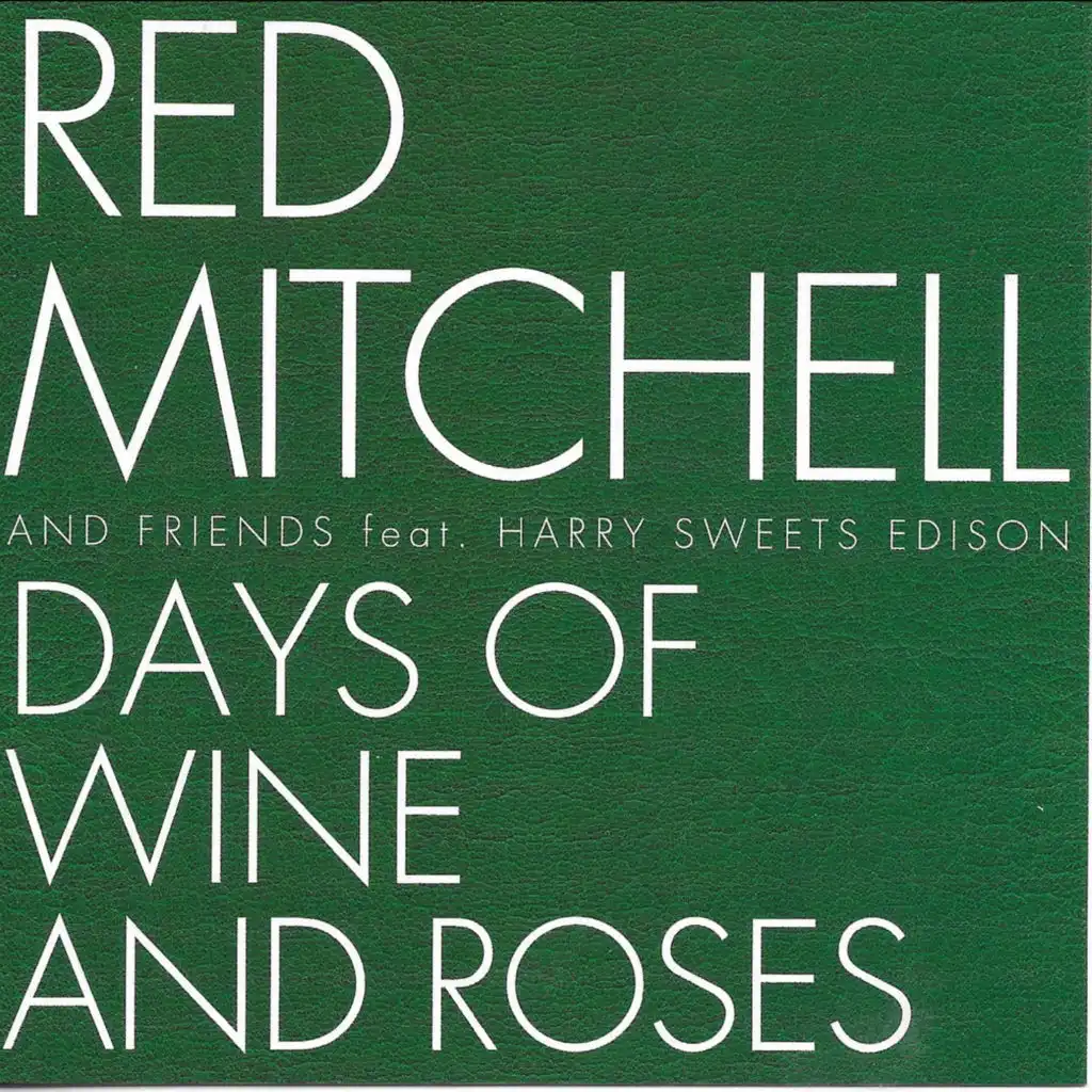 Days Of Wine And Roses (feat. Harry "Sweets" Edison)