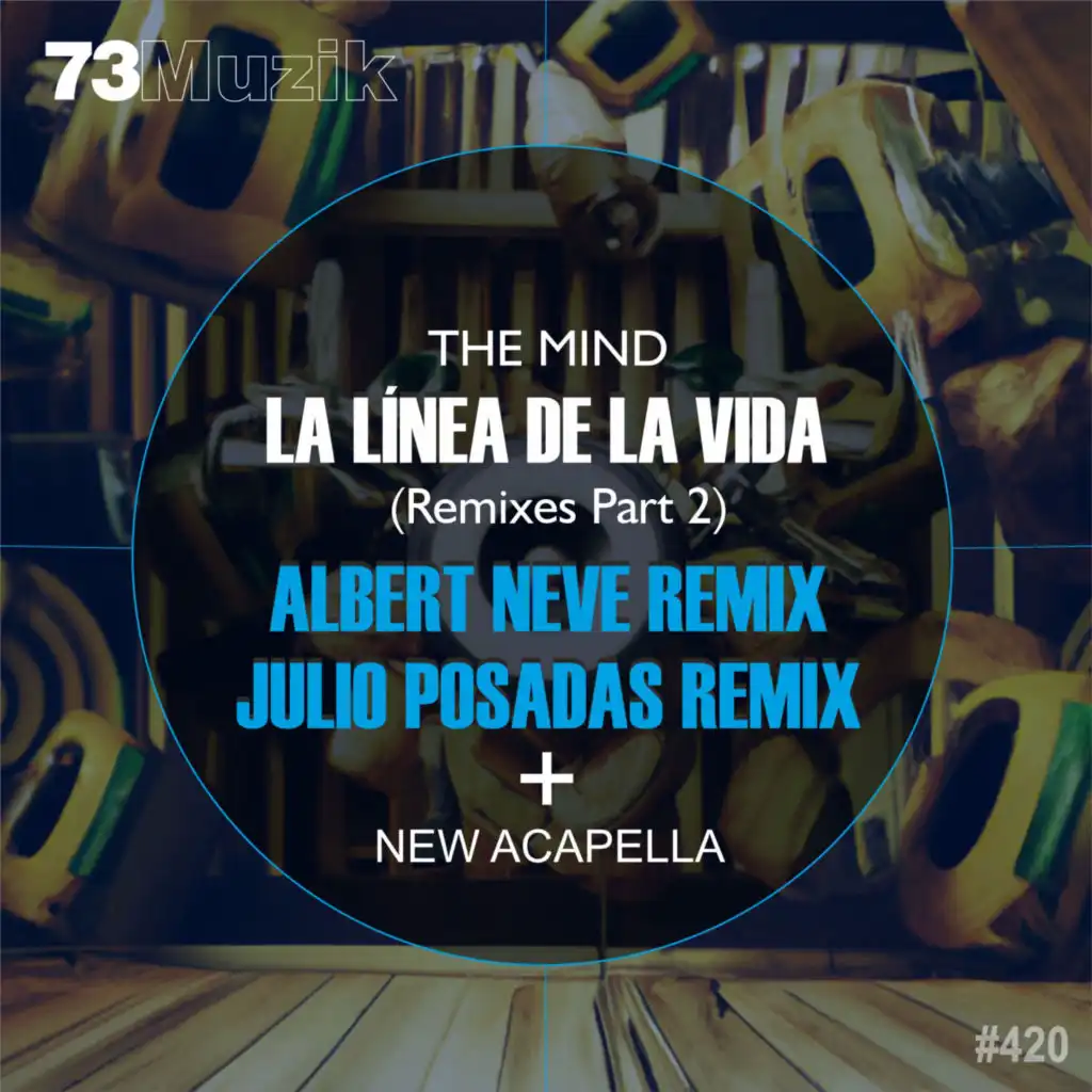 La Línea De La Vida (Albert Neve Remix)