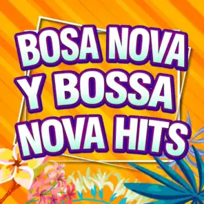 Bosa Nova  y  Bossa Nova Hits