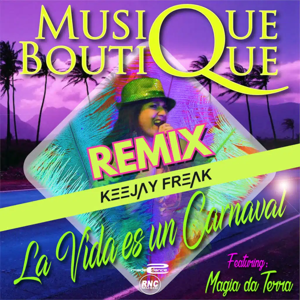 La Vida Es Un Carnaval (feat. Magia Da Terra)