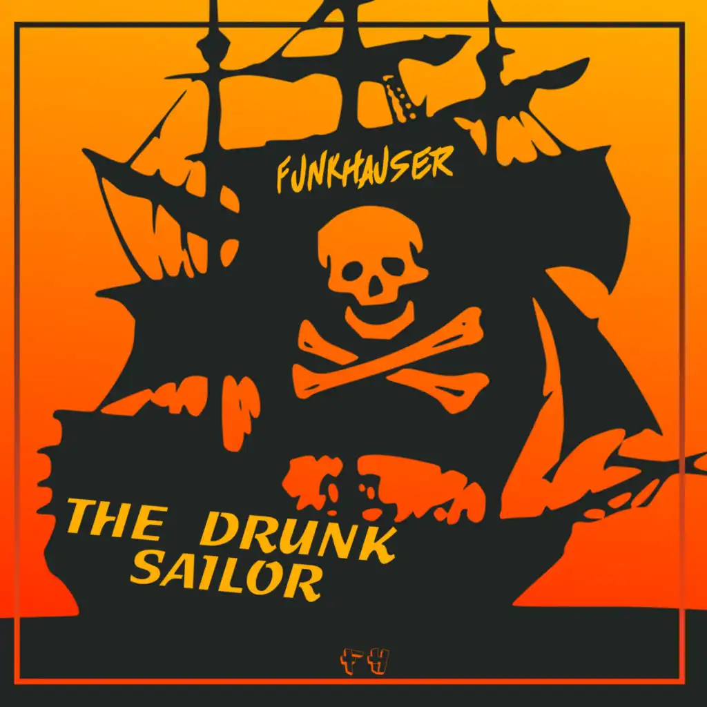 The Drunk Sailor (Radio Mix)