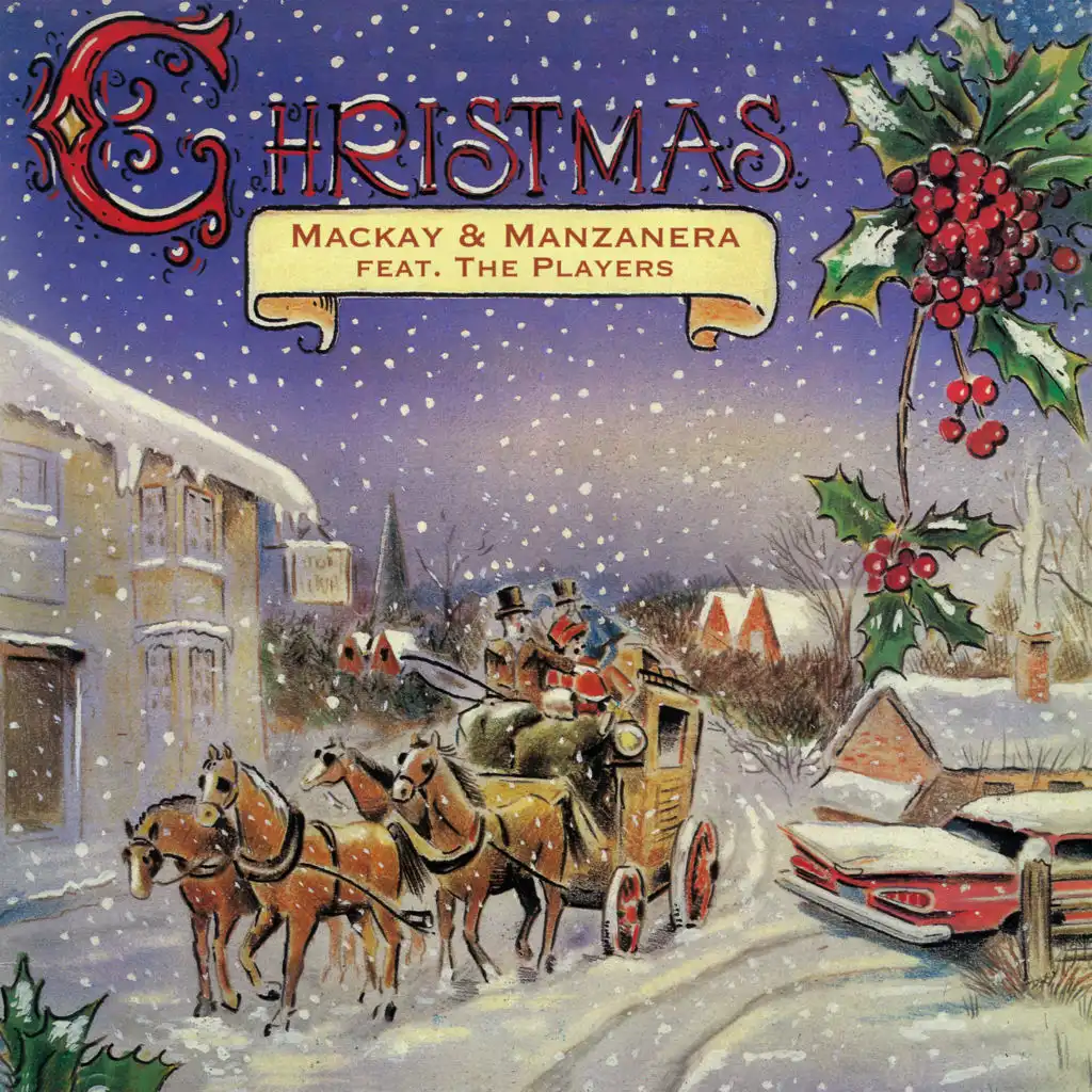 Christmas - Mackay & Manzanera (feat. The Players)