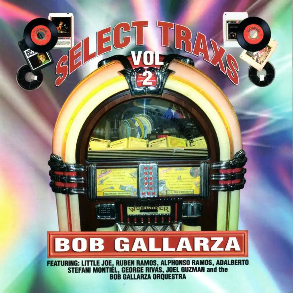 Select Trax Vol. II [Bob Gallarza Presents]