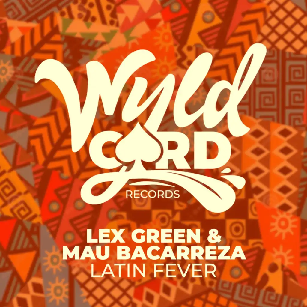 Lex Green & Mau Bacarreza