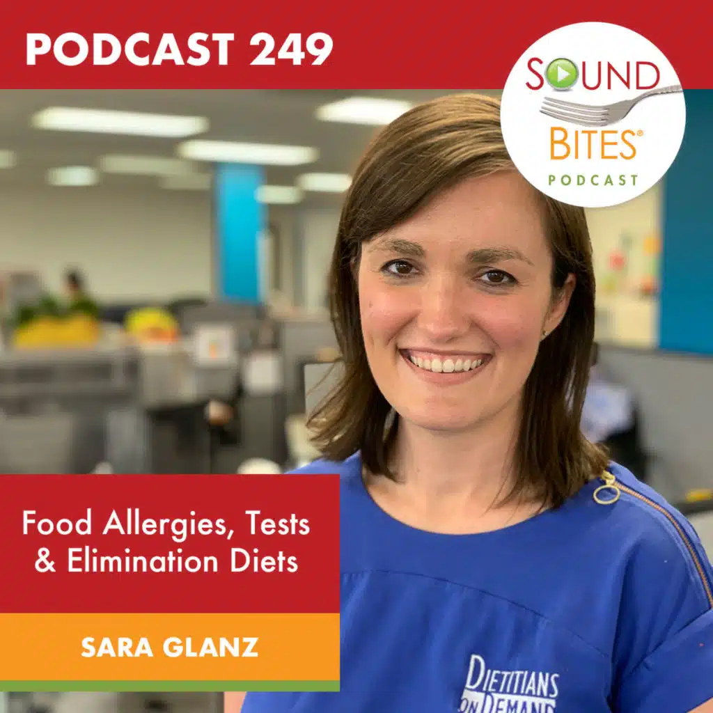 249: Food Allergies, Tests & Elimination Diets – Sara Glanz
