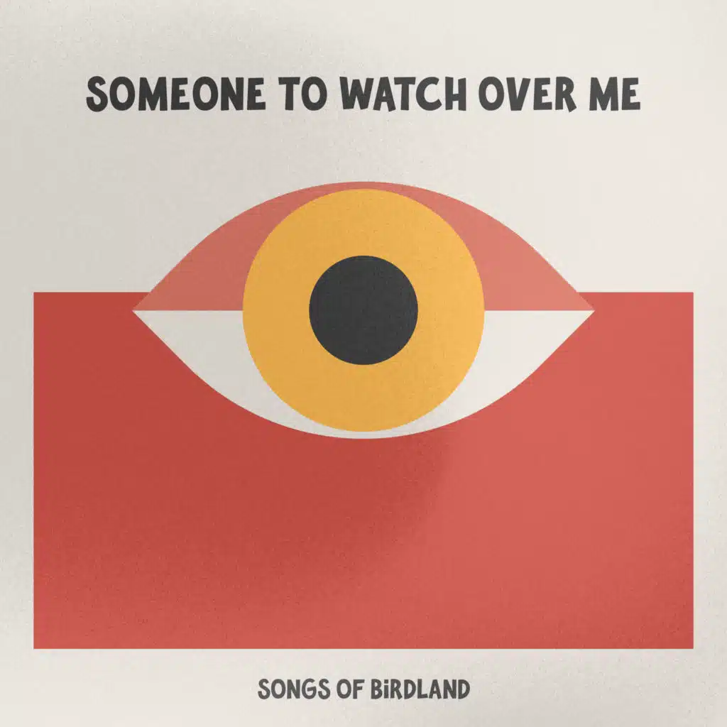 Someone to Watch over Me D