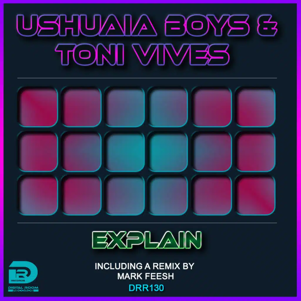 Ushuaia Boys & Toni Vives