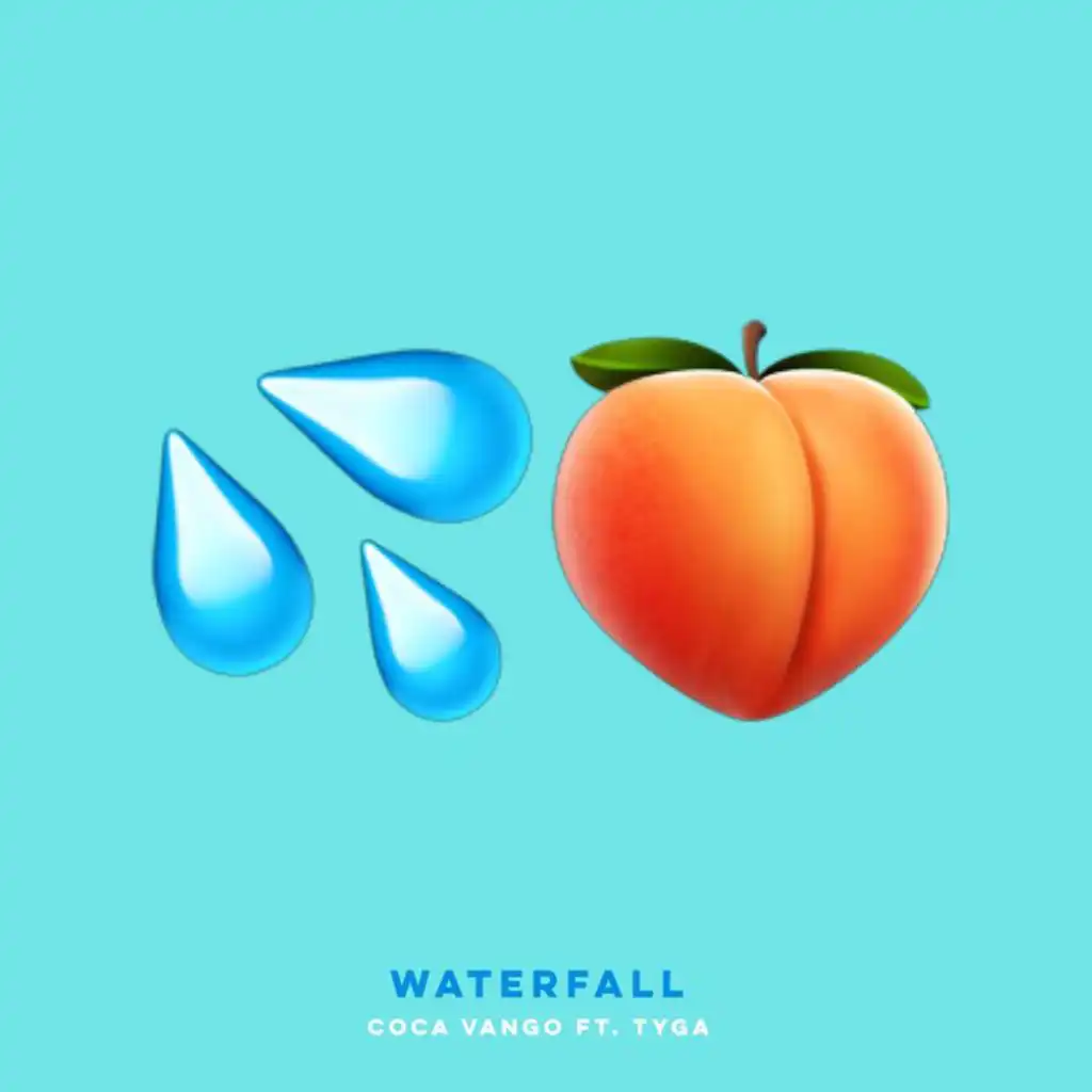 Waterfall (feat. Tyga)