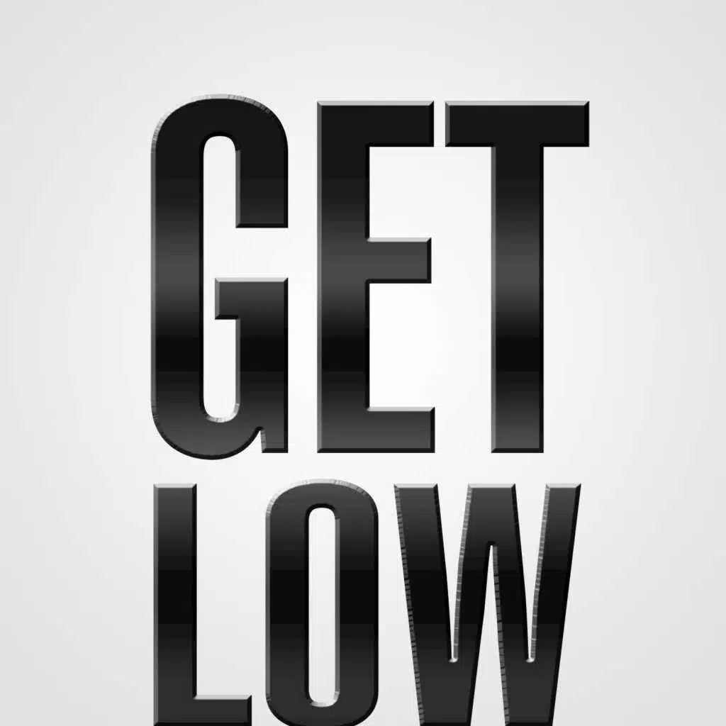 Get Low - Single