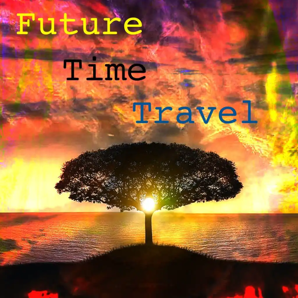 Future Time Travel