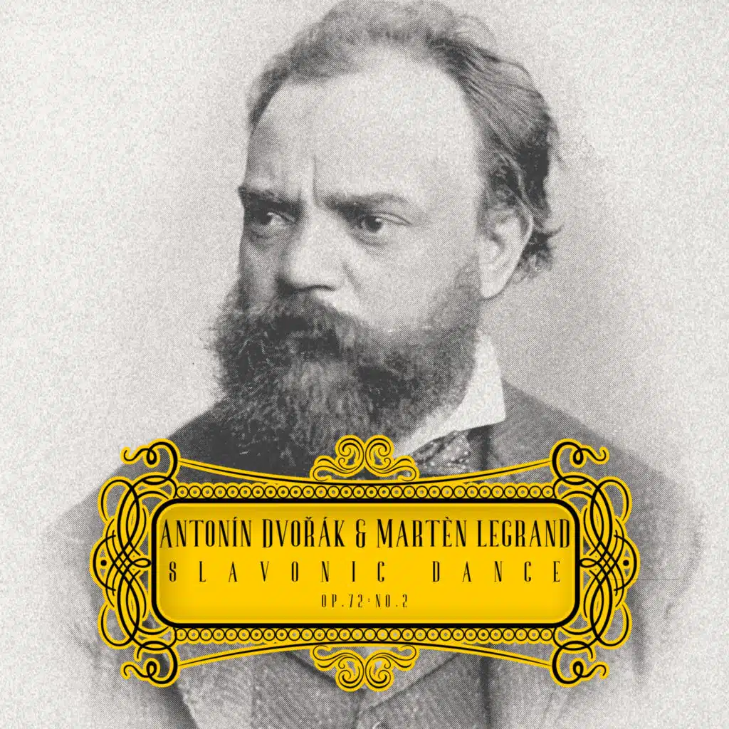 Antonín Dvořák & Martèn LeGrand