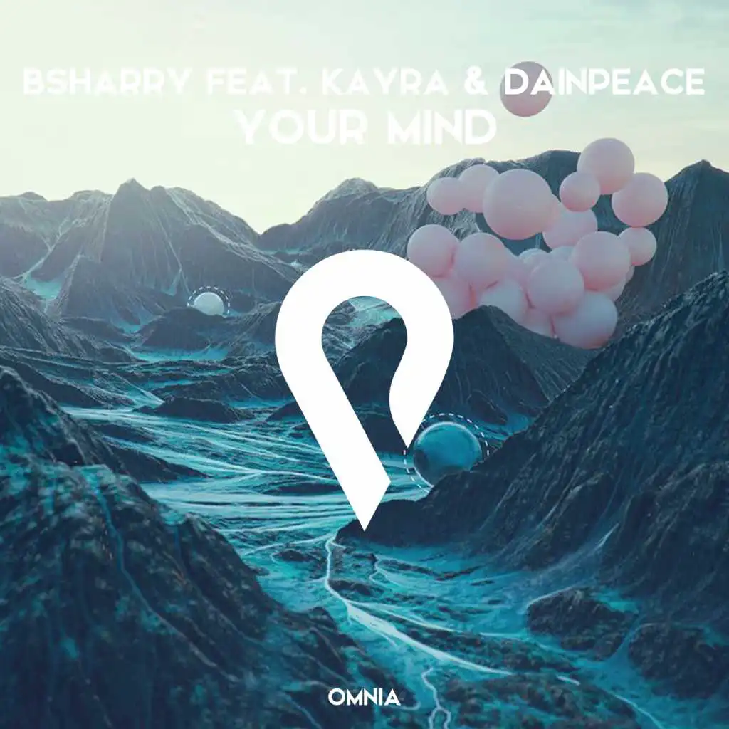 Your Mind (feat. Kayra & Dainpeace)