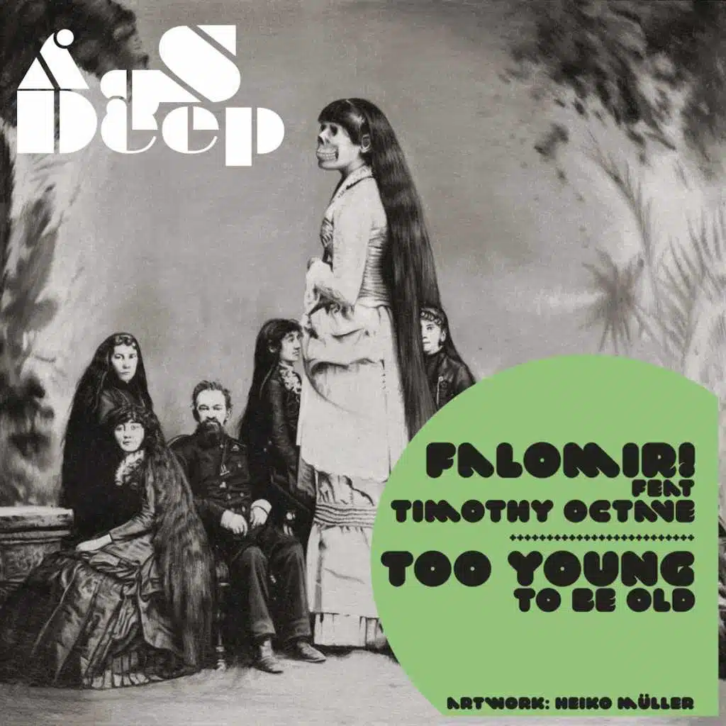 Too Young to Be Old (feat. Timothy Octave) - Single