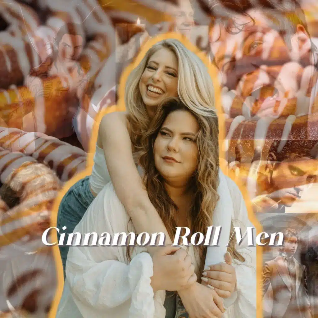 #10 | CINNAMON ROLL MEN WE LOVE