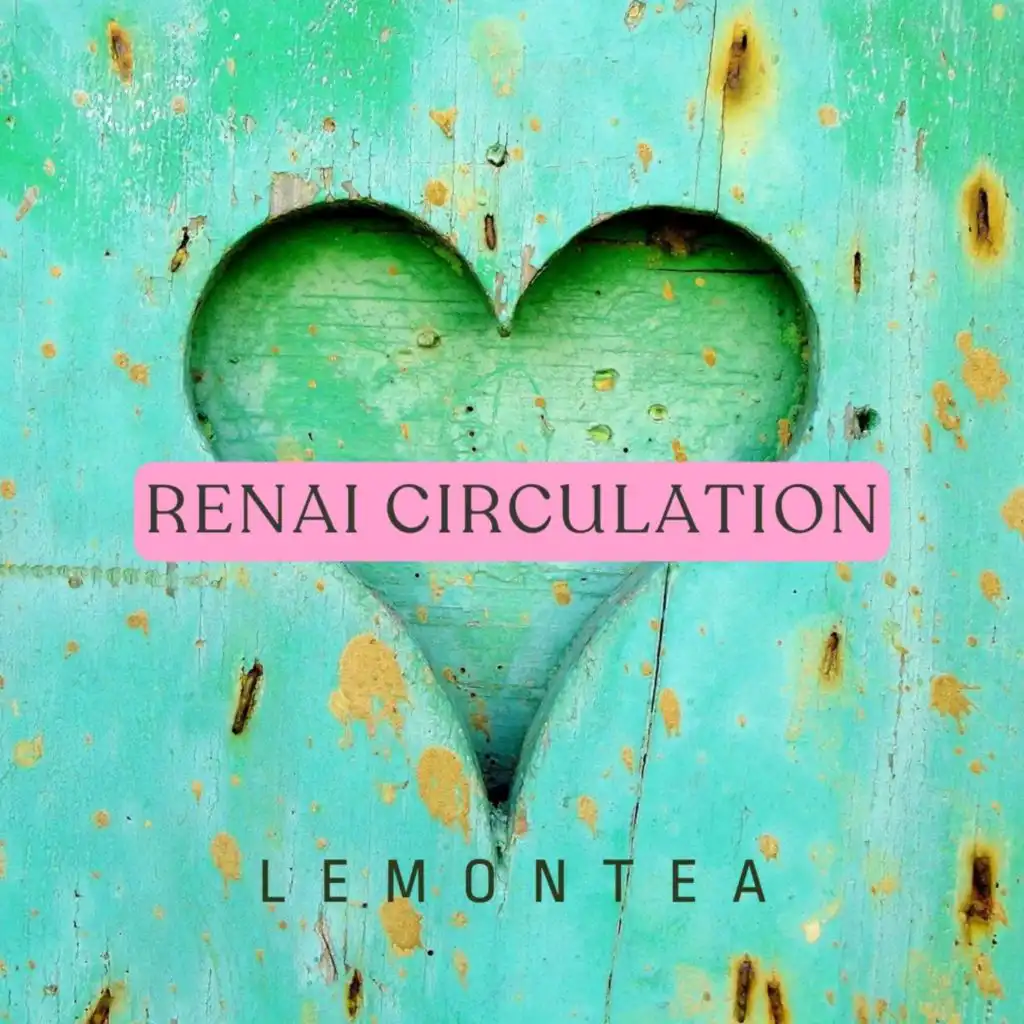 Renai Circulation