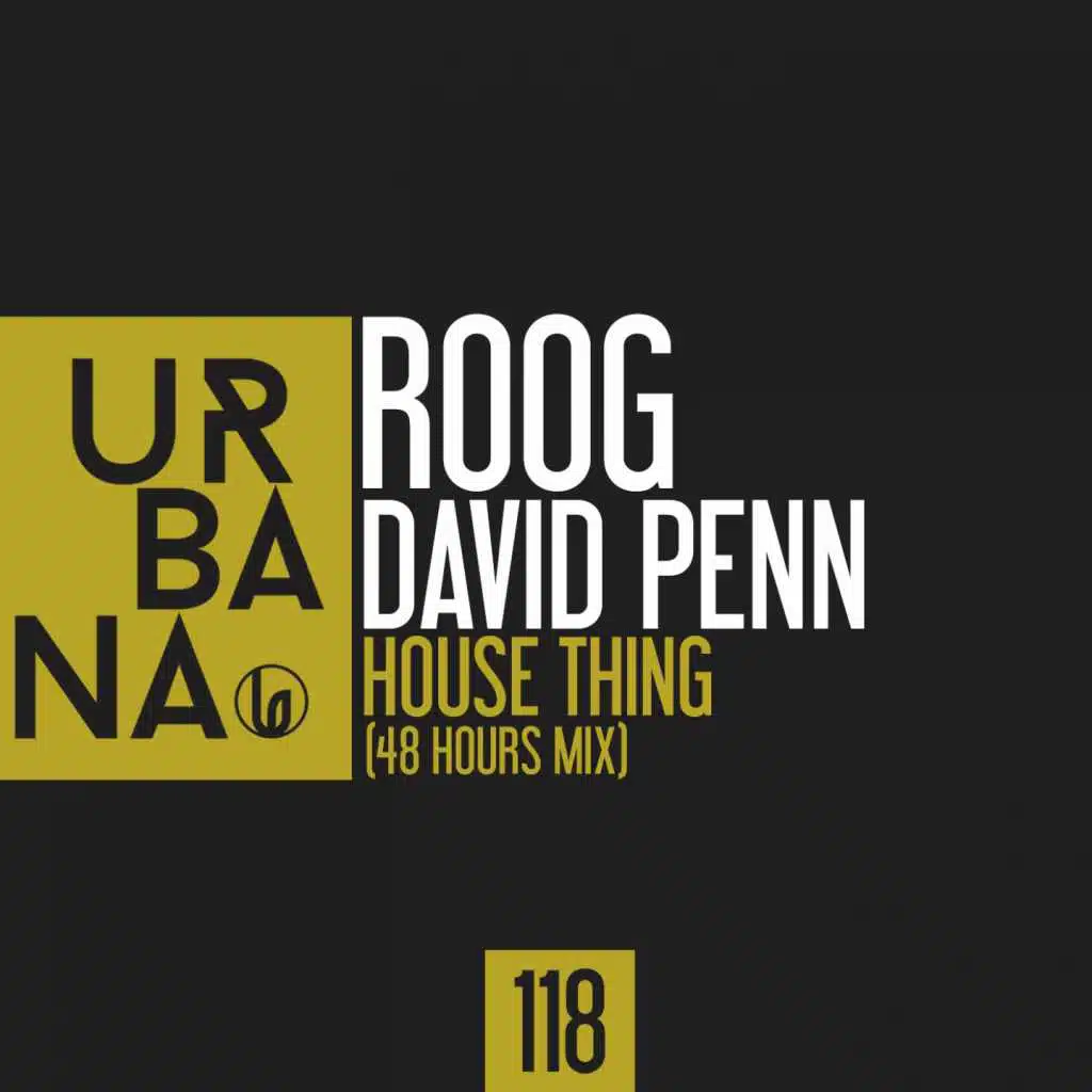 House Thing (48 Hours Mix Edit)