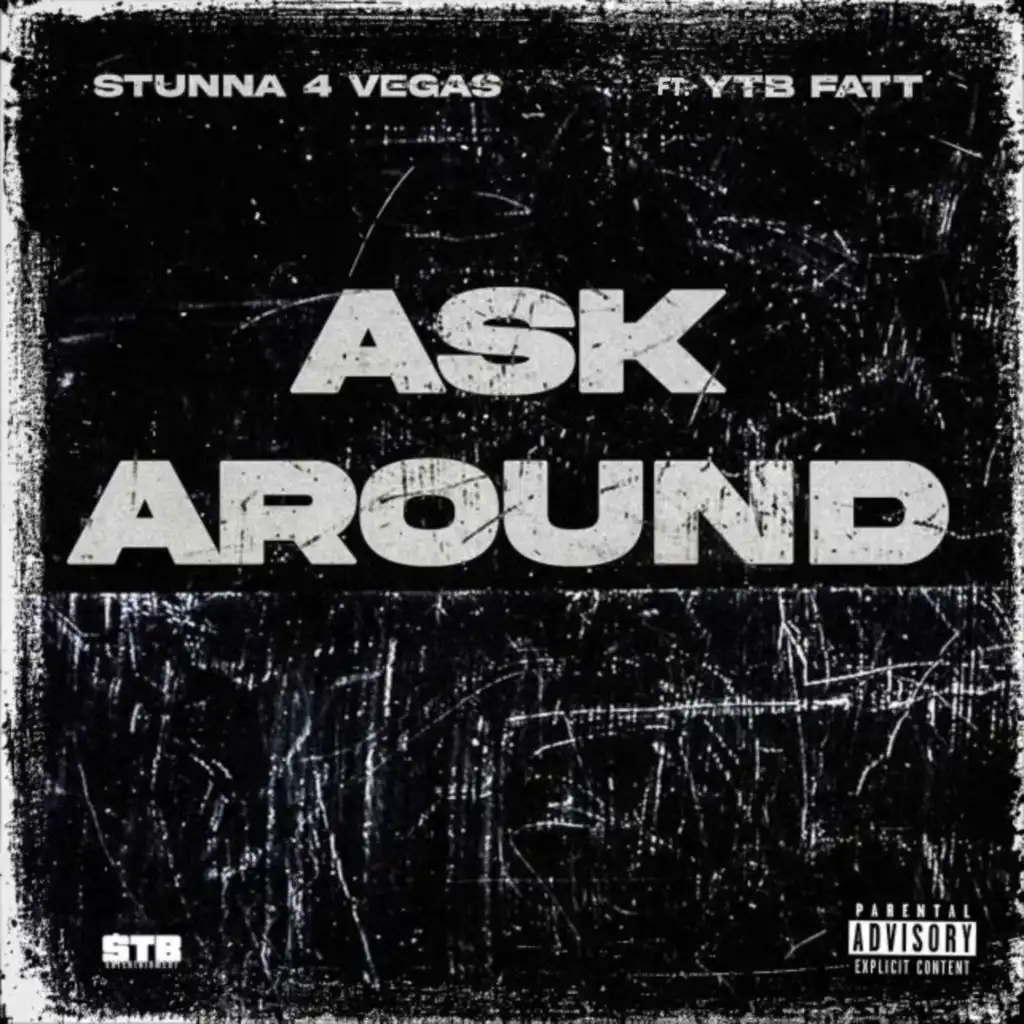 Ask Around (feat. YTB Fatt)