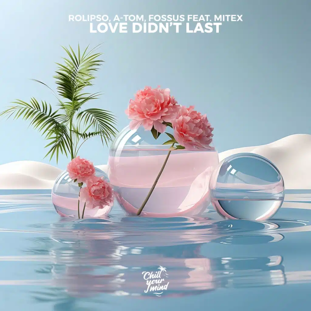 Love Didn't Last (feat. MiteX)