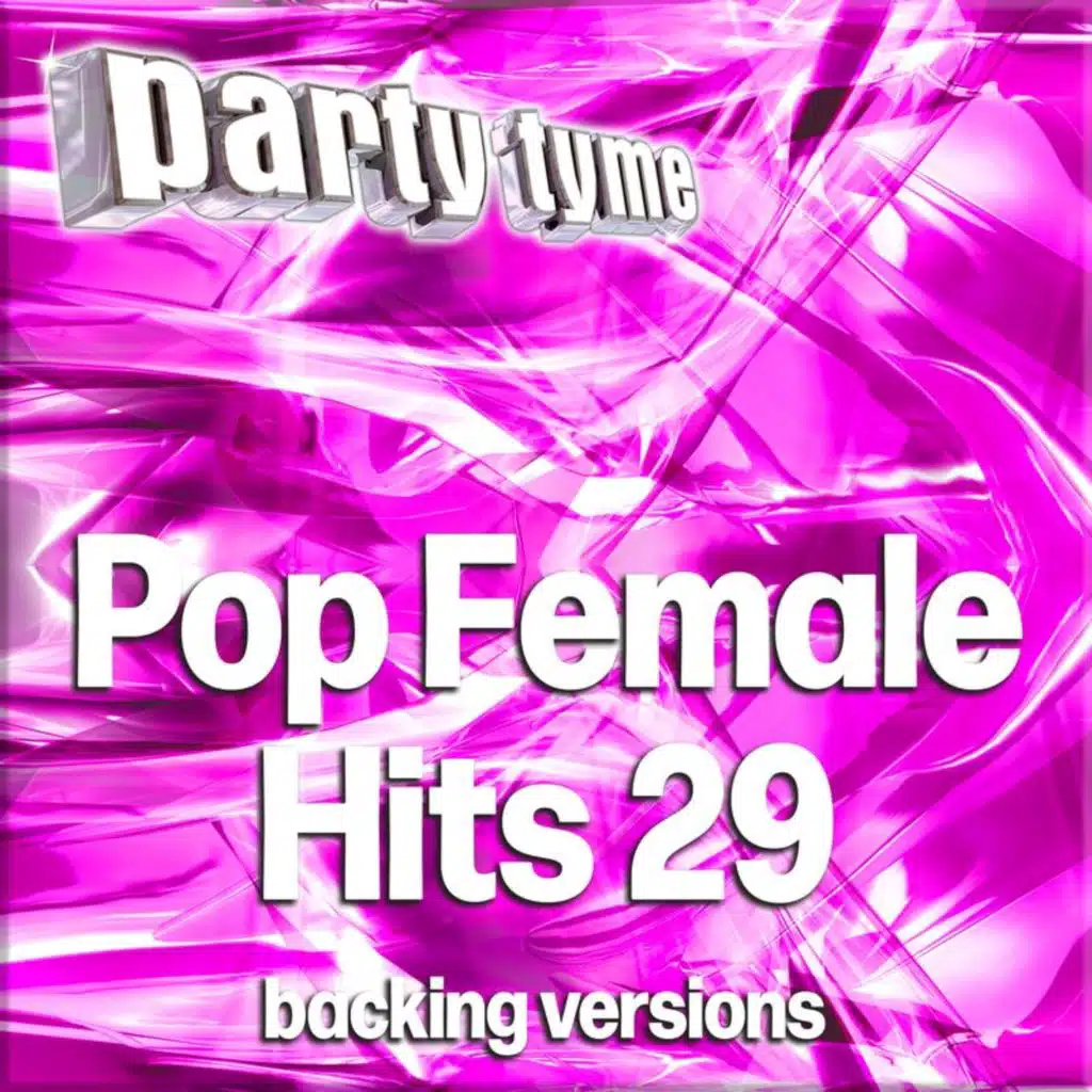 Top of The World (made popular by The Pussycat Dolls) [backing version]