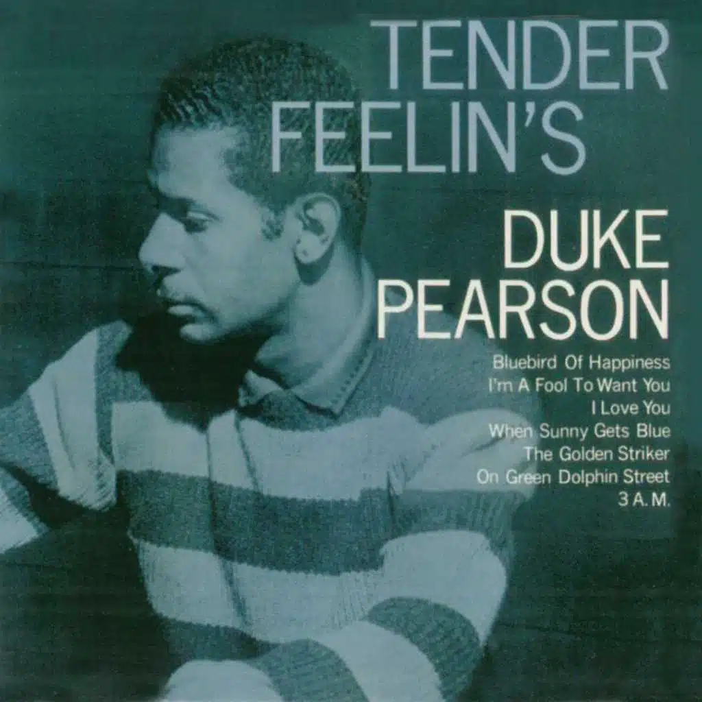 Tender Feelin's (Remastered)