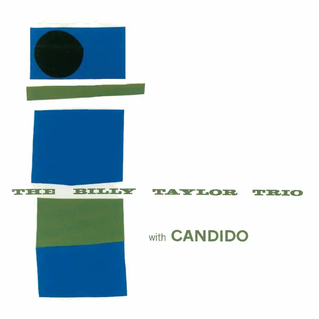 The Billy Taylor Trio with Candido (Remastered)