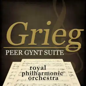 Grieg - Peer Gynt Suite