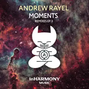 Moments (Alexander Popov & Andrew Rayel Remix)