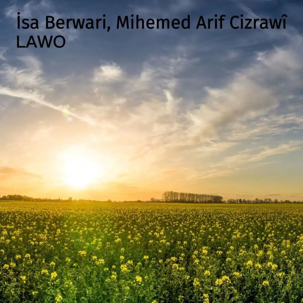 Isa Berwari & Mihemed Arif Cizrawî
