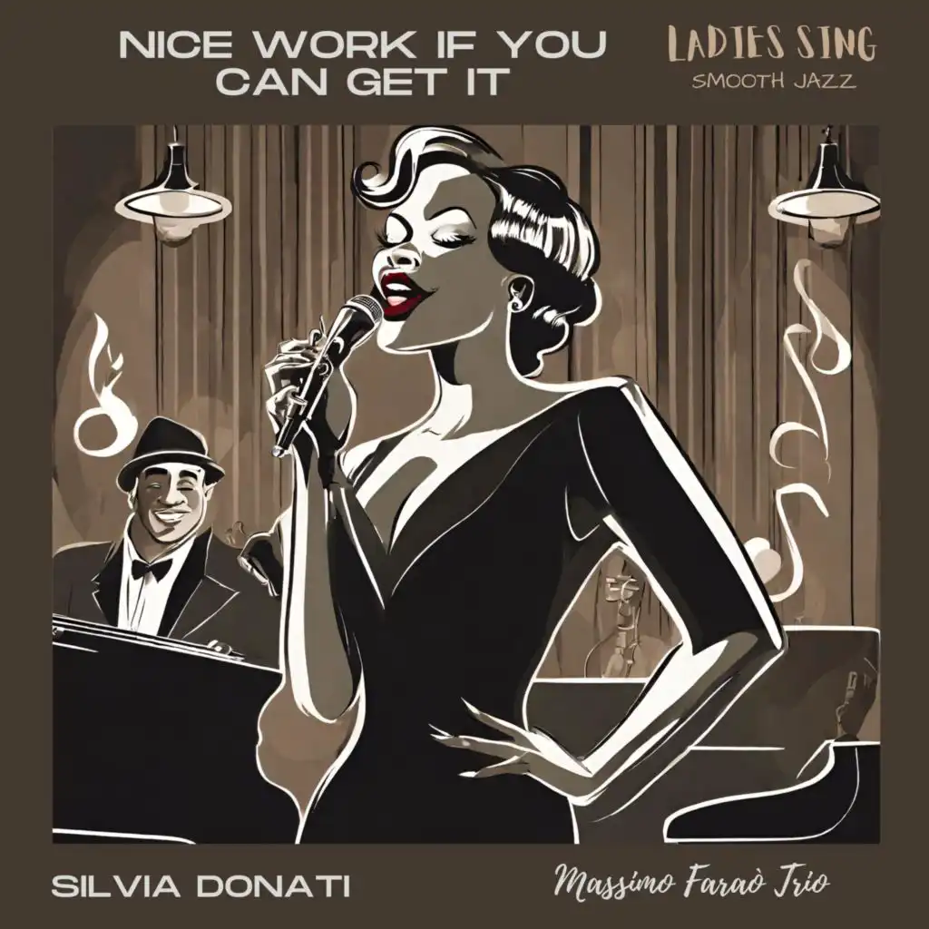 Nice work if you can get it (feat. Massimo Faraò Trio)