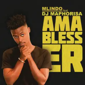 AmaBlesser (feat. DJ Maphorisa)