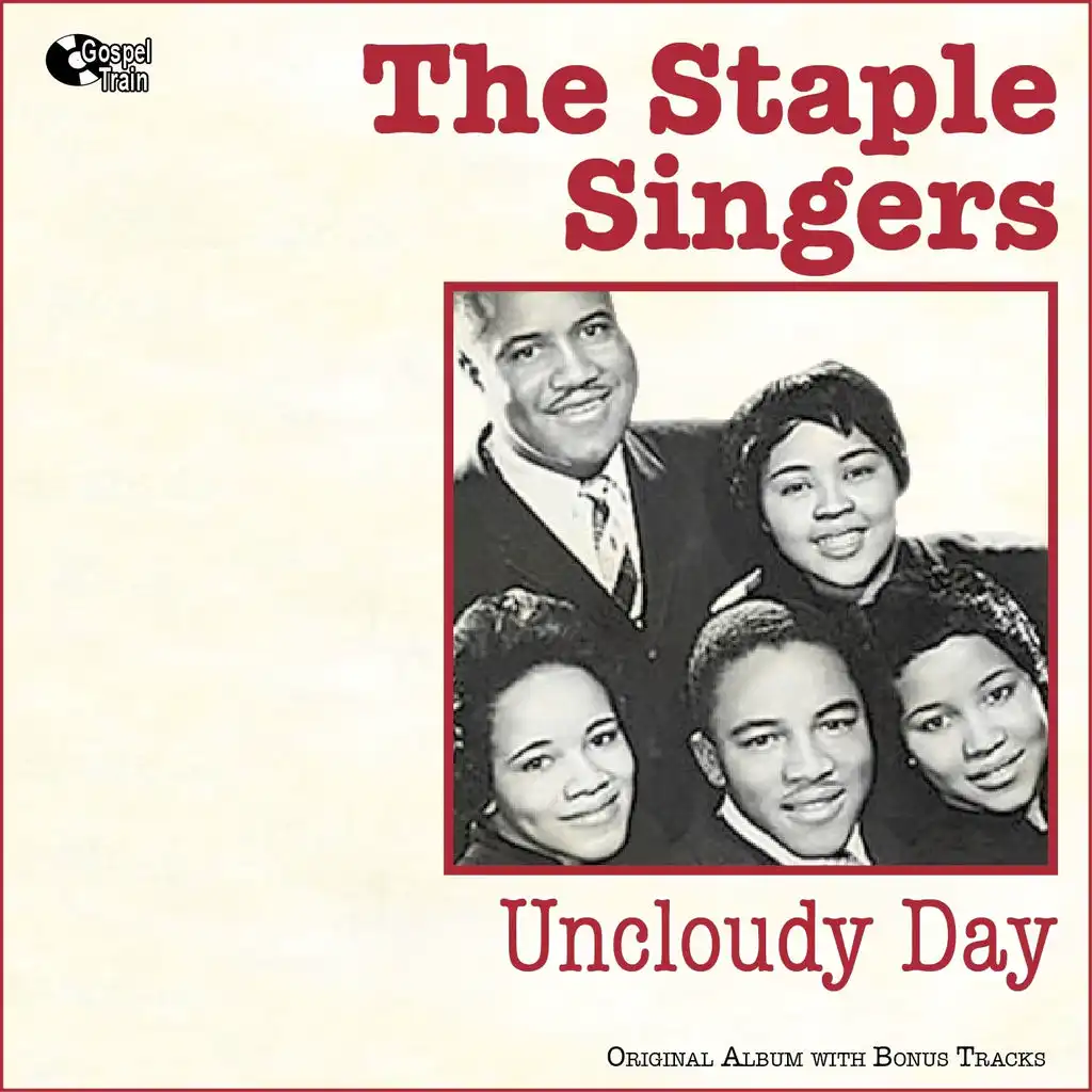 Uncloudy Day (Original Album Plus Bonus Tracks)
