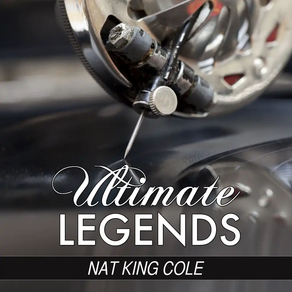 Sentimental Reasons (Ultimate Legends Presents Nat King Cole)