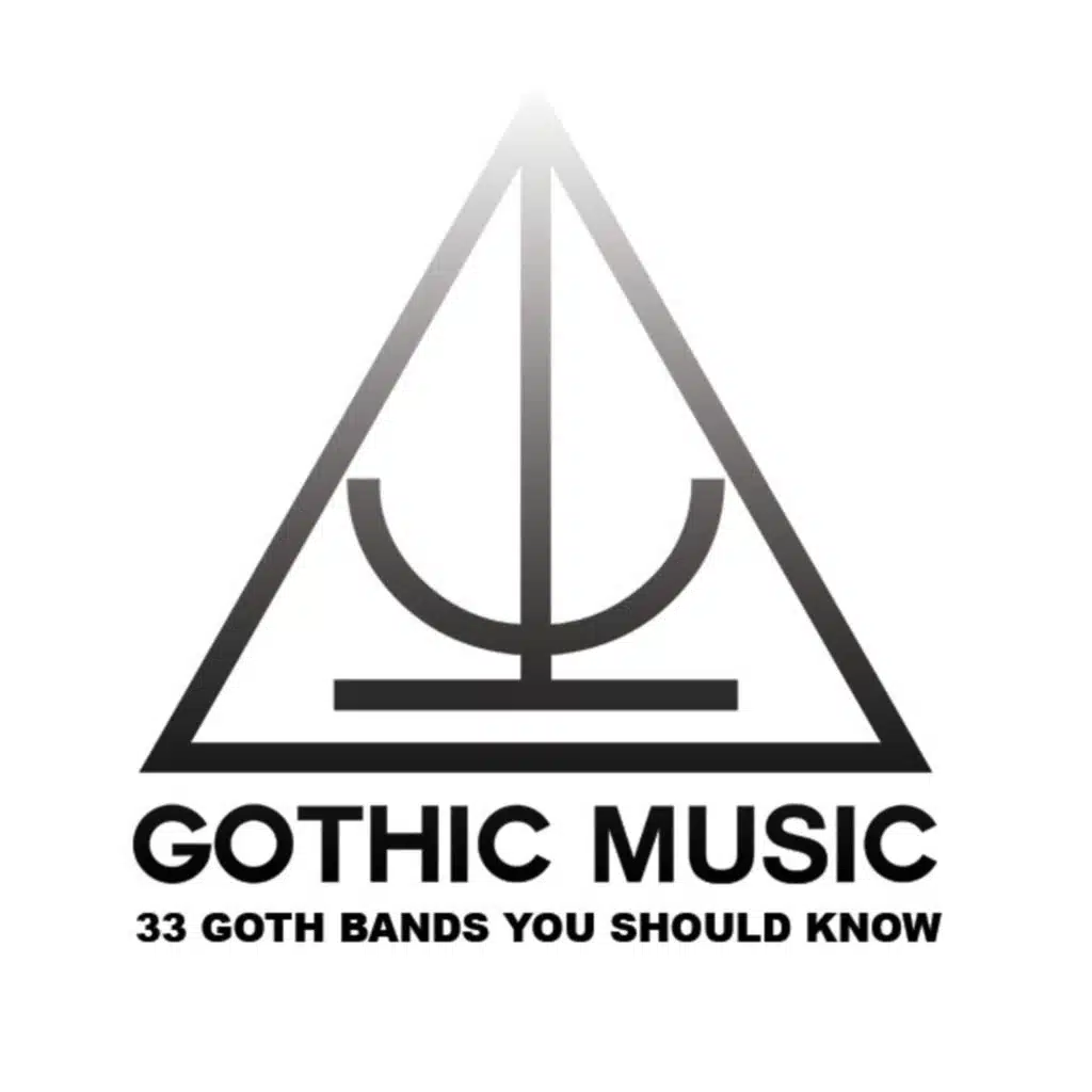 Gothic Rock Radio Show EP04 - 33 Goth Bands You Should Know VOL.II