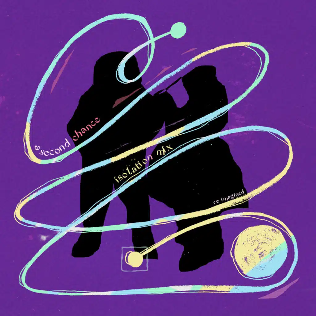 a second chance (isolation mix)