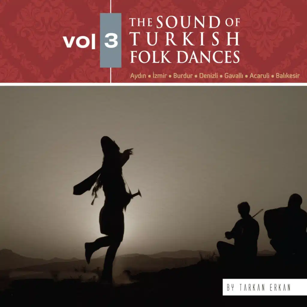 The Sound of Turkish Folk Dances, Vol. 3