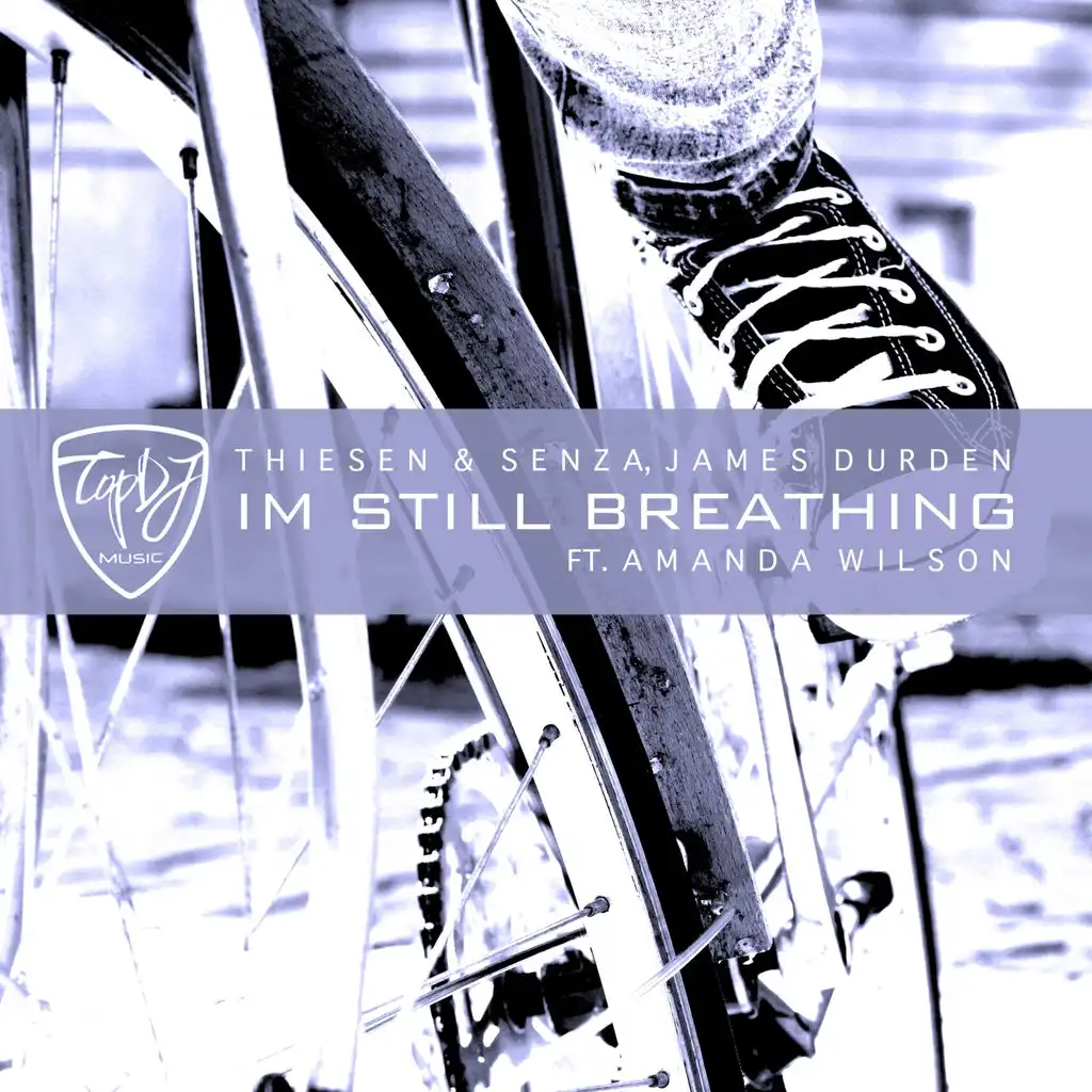 I'm Still Breathing (Extended Mix) [ft. Amanda Wilson]