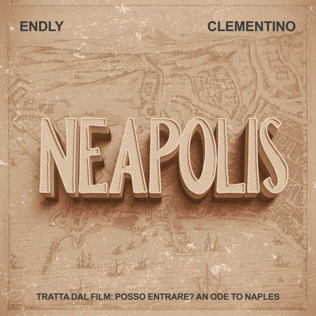 Neapolis (From "Posso entrare? An ode to Naples") [feat. Clementino]
