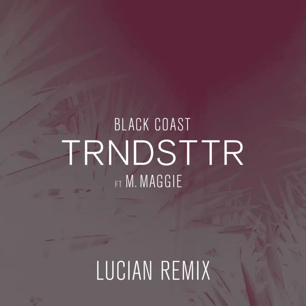 Black Coast & M. Maggie