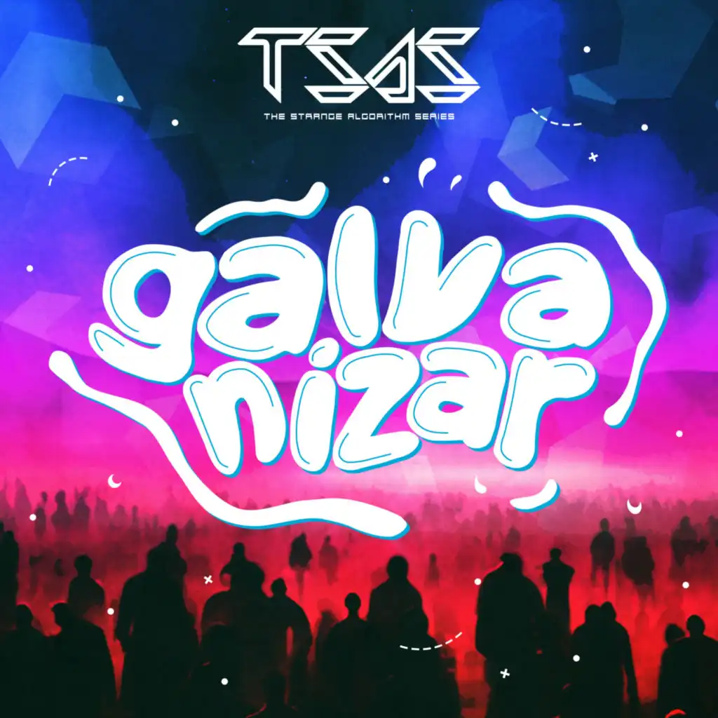 Galvanizar (Radio Edit)