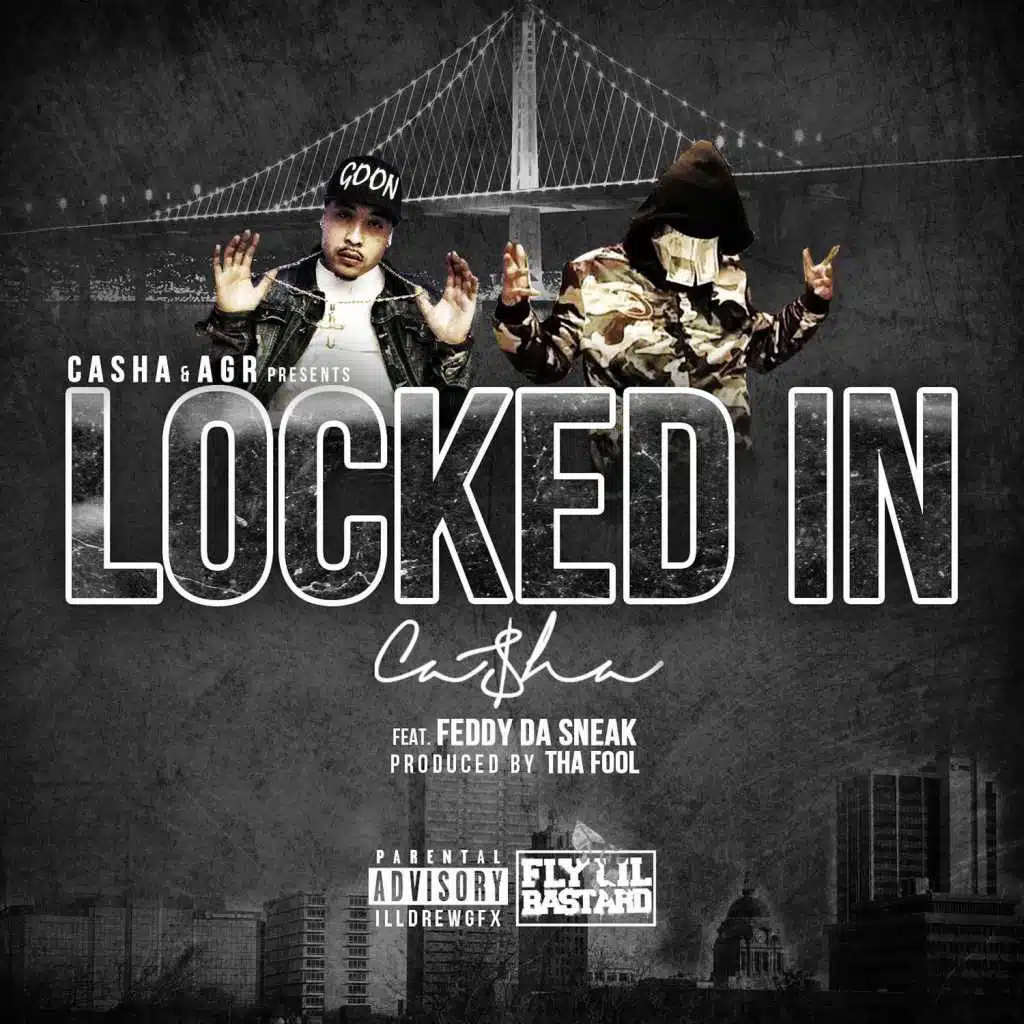 Locked In (feat. Feddy da Sneak)