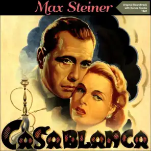Medley: Main Title / Prologue (Africa/La Marseillaise/Refuge/Street Scene/Orders/Roundup/Thief) (From "Casablanca")