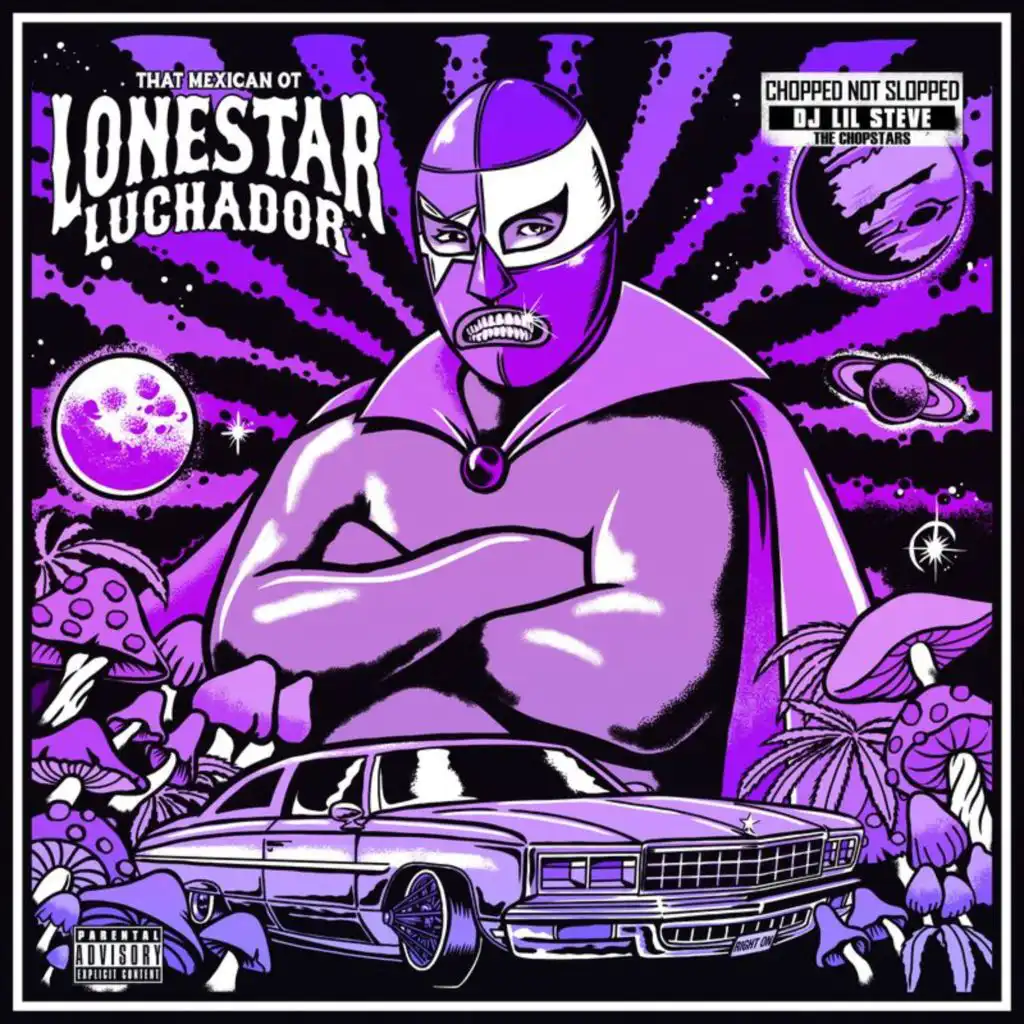Lonestar Luchador (ChopNotSlop Remix)