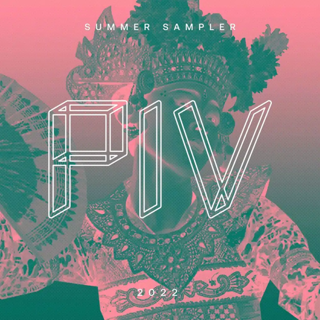 PIV Summer Sampler 2022
